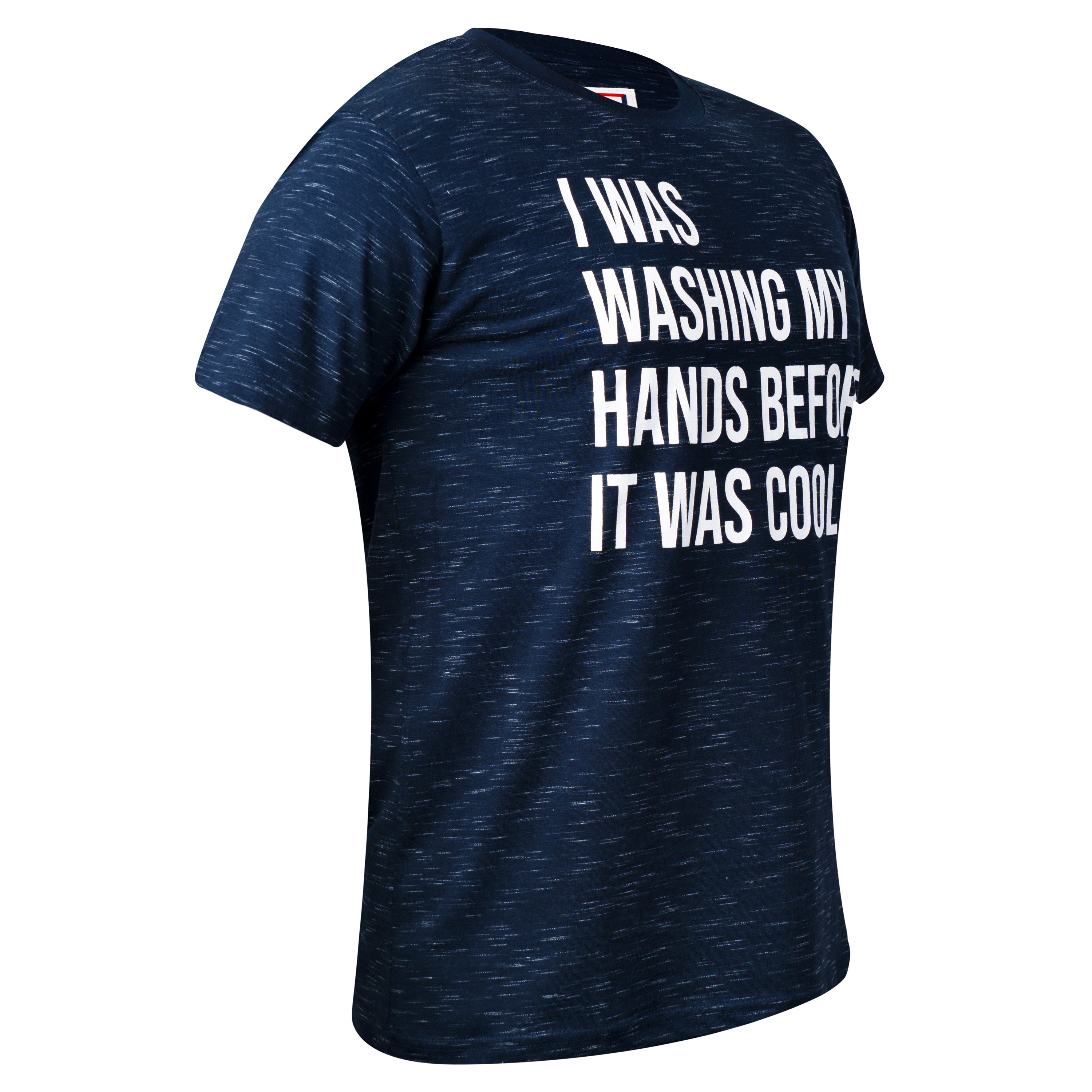 Quirky Printed Navy T-shirt | I Was Washing My Hands Before It Was Cool 